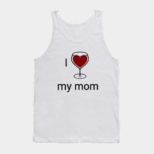 I love my Mom Tank Top